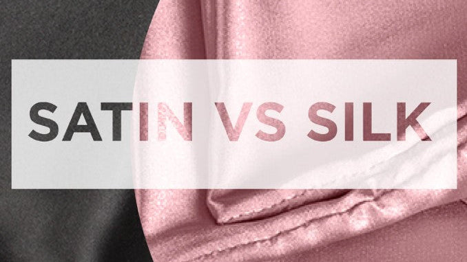 Silk vs. Satin